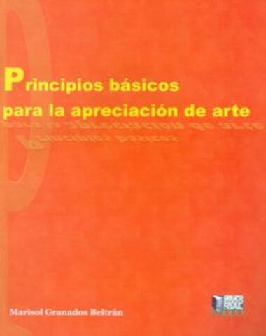 PRINCIPIOS BASICOS PARA LA APRECIACION D