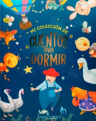 MI COLECCION DE CUENTOS PARA DORMIR