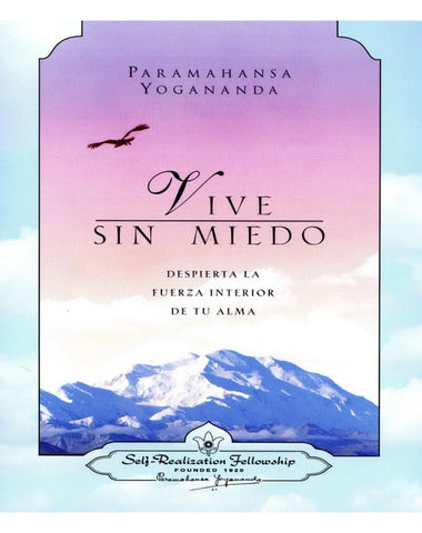 VIVE SIN MIEDO