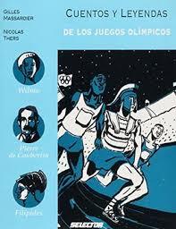 CUENTOS Y LEYENDAS DE LOS JUEGOS OLIMPIC