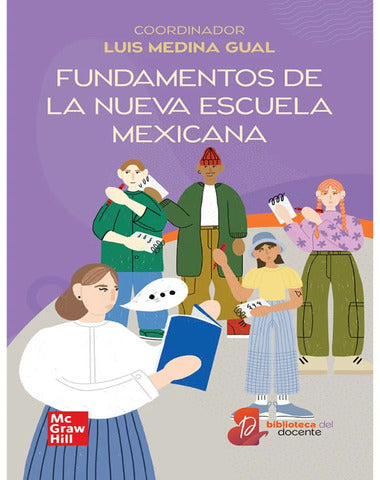FUNDAMENTOS DE LA NUEVA ESCUELA MEXICANA