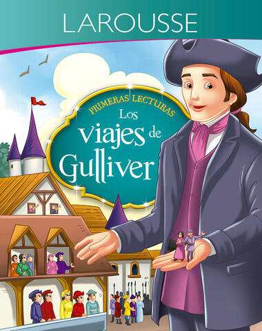 VIAJES DE GULLIVER PRIMERAS LECTURAS