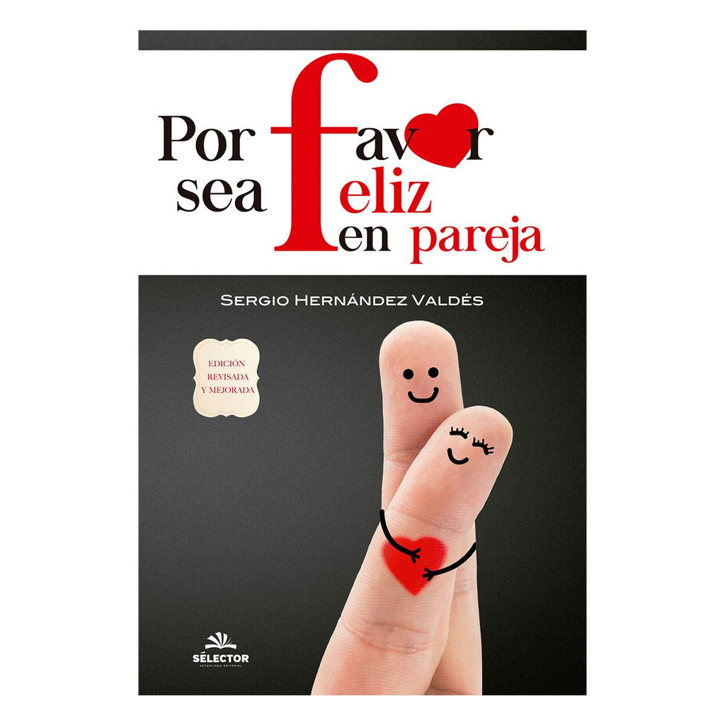 POR FAVOR SEA FELIZ EN PAREJA