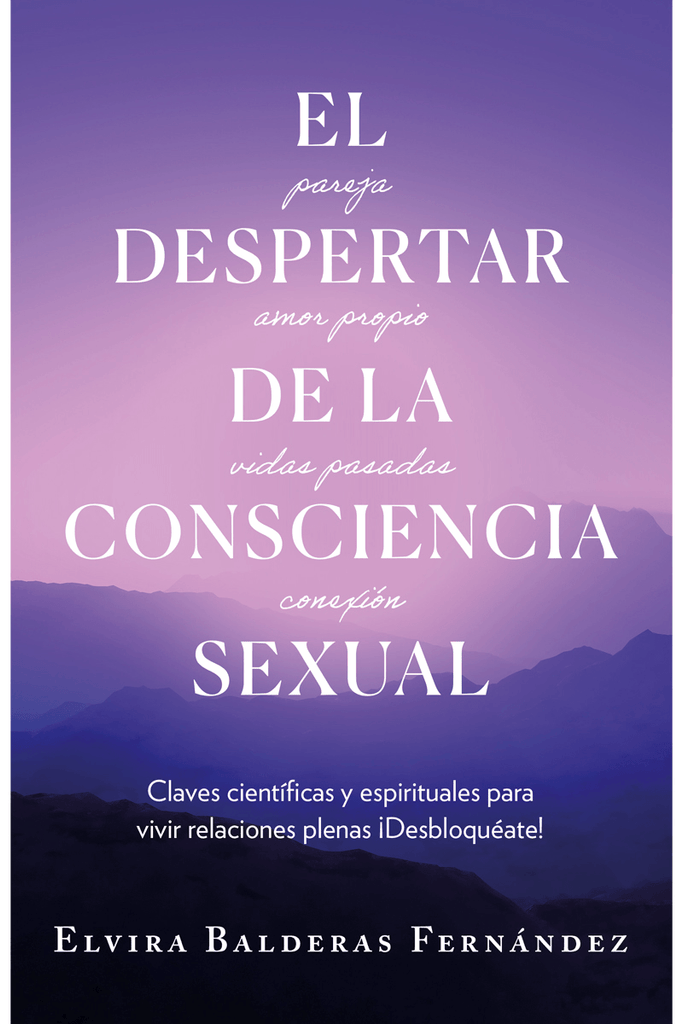DESPERTAR DE LA CONSCIENCIA SEXUAL, EL