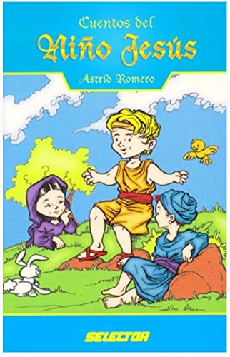 CUENTOS DEL NIÑO JESUS
