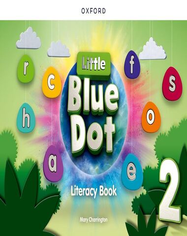 LITTLE BLUE DOT 2 LITERACY