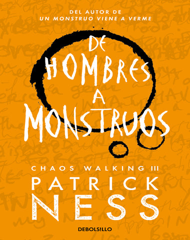 DE HOMBRES A MONSTRUOS 3 CHAOS WALKING