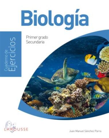 BIOLOGIA 1 CUADERNO DE EJERCICIOS SEC