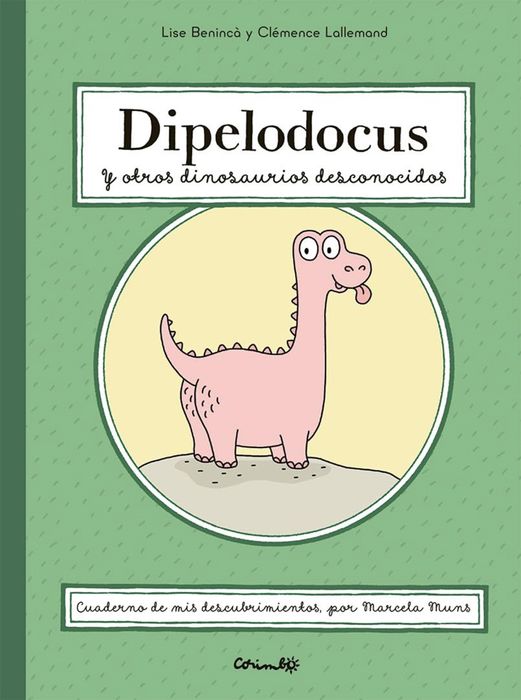 DIPELODOCUS Y OTROS DINOSAURIOS DESCONOC