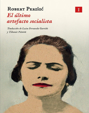 ULTIMO ARTEFACTO SOCIALISTA, EL