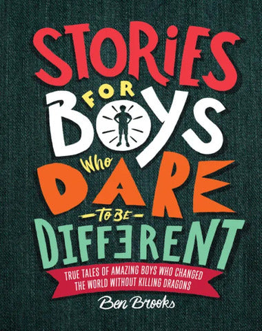 STORIES FOR BOYS WHO DE TO BE