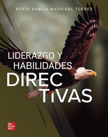 LIDERAZGO Y HABILIDADES DIRECTIVAS