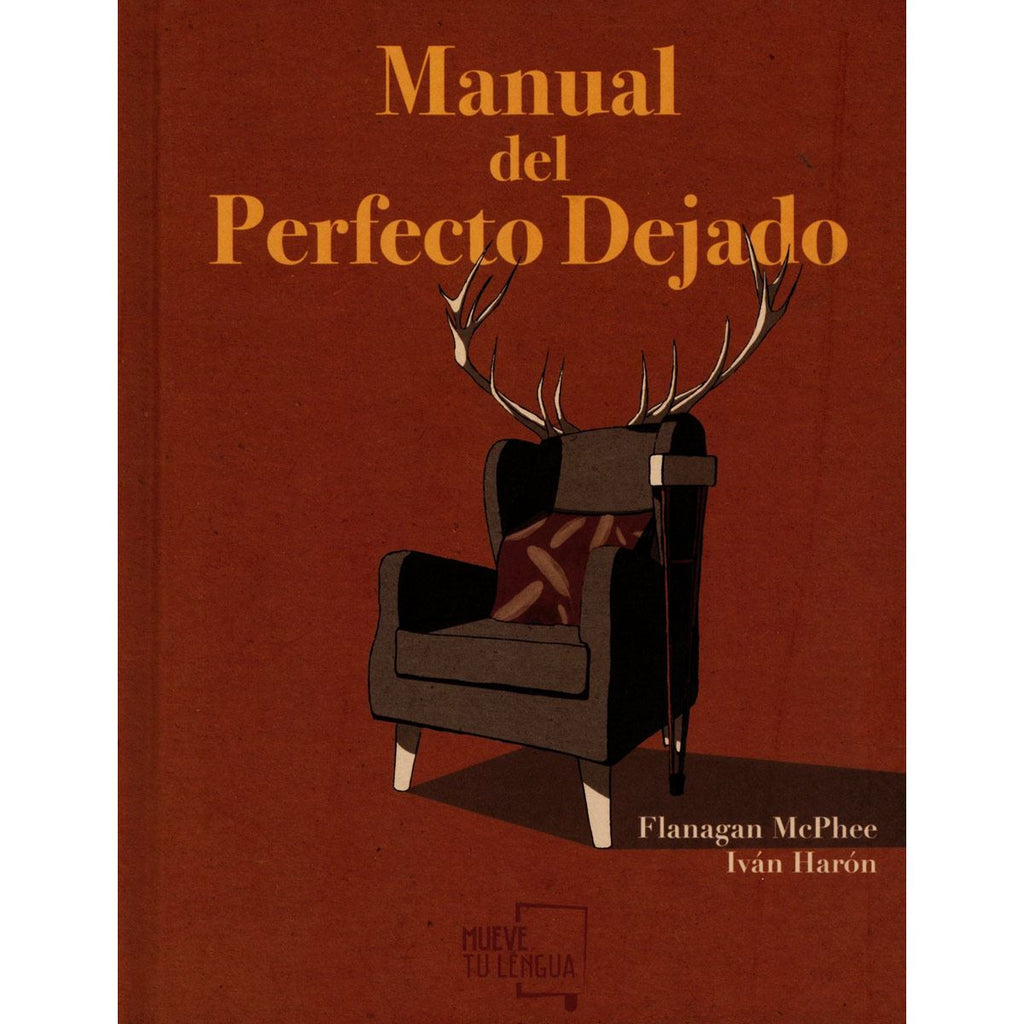 MANUAL DEL PERFECTO DEJADO