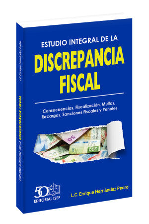 ESTUDIO INTEGRAL DE LA DISCREPANCIA FISC