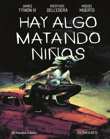HAY ALGO MATANDO NIÑOS VOL 7