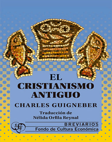 CRISTIANISMO ANTIGUO, EL /BRV