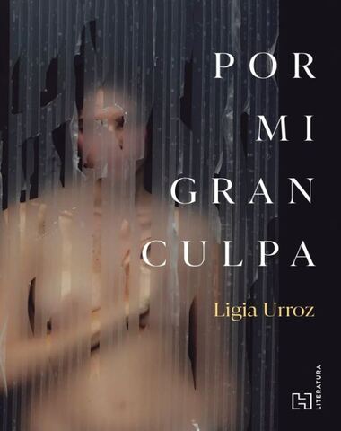 POR MI GRAN CULPA