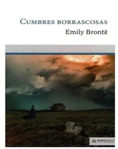 CUMBRES BORRASCOSAS