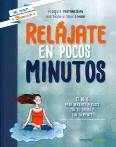 RELAJATE EN POCOS MINUTOS