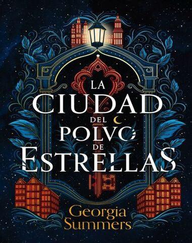 CIUDAD DE POLVO DE ESTRELLAS