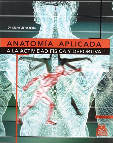 ANATOMIA APLICADA A LA ACTIVIDAD FISICA