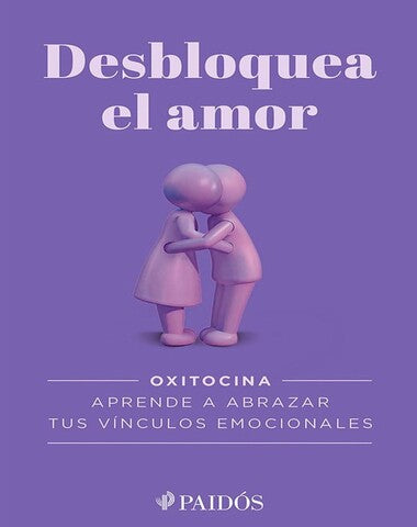DESBLOQUEA EL AMOR