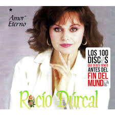 ROCIO DURCAL / AMOR ETERNO