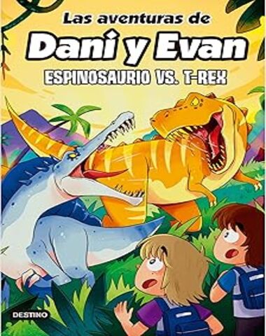 AVENTURAS DE DANI Y EVAN 10 ESPINOSAURIO