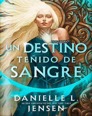 UN DESTINO TEÑIDO DE SANGRE