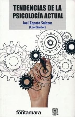 TENDENCIAS DE LA PSICOLOGIA ACTUAL