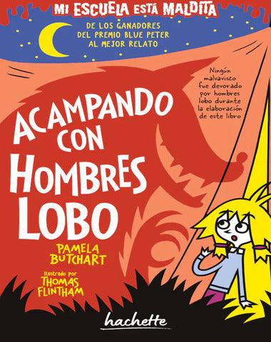 ACAMPANDO CON HOMBRES LOBO ESCUELA MALDI