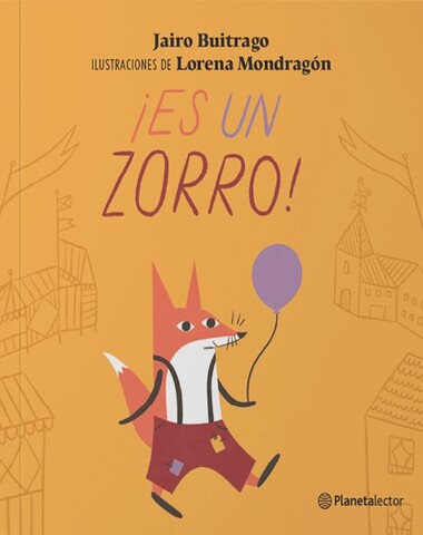 ES UN ZORRO