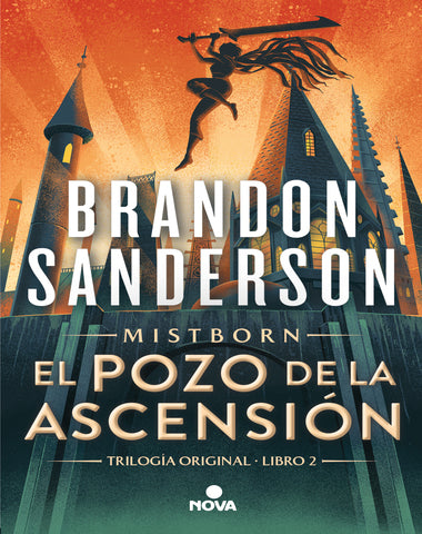 POZO DE LA ASCENSION 2 MISTBORN