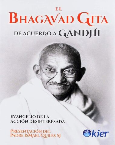 BHAGAVAD GITA DE ACUERDO A GANDHI, EL