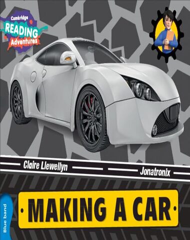 MAKING A CAR