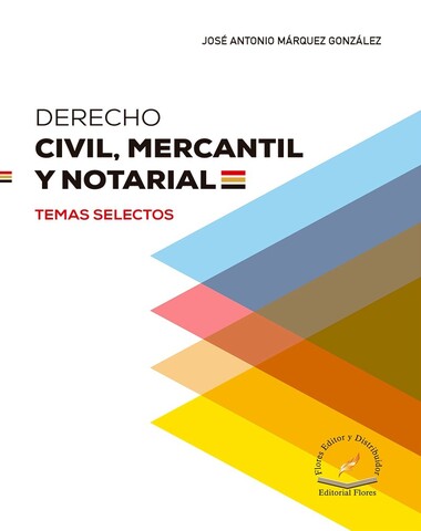 DERECHO CIVIL MERCANTIL Y NOTARIAL