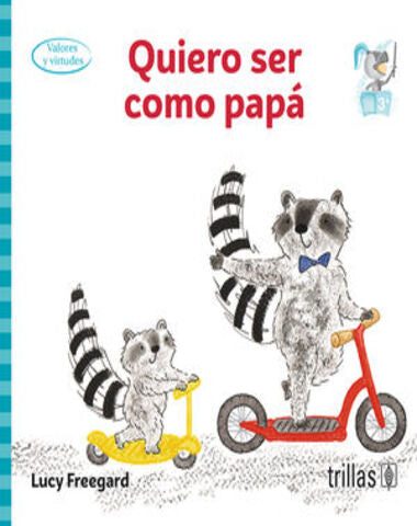 QUIERO SER COMO PAPA