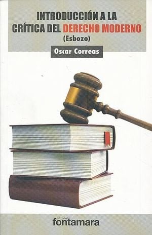 INTRODUCCION A LA CRITICA DEL DERECHO M