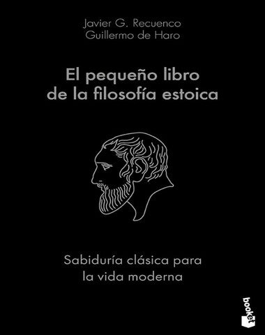 PEQUEÑO LIBRO DE LA FILOSOFIA ESTOICA