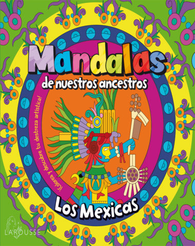 MEXICAS MANDALAS DE NUESTROS ANCESTROS