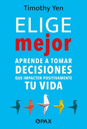 ELIGE MEJOR