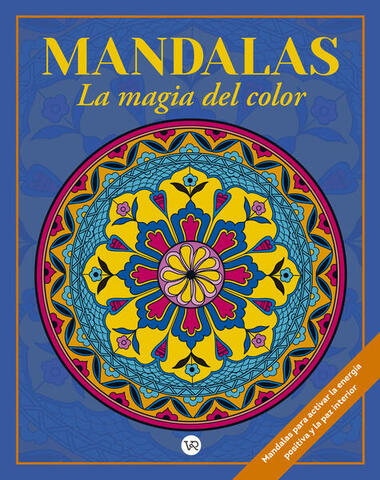 MANDALAS LA MAGIA DEL COLOR 13