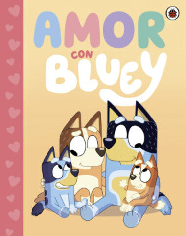 AMOR DE BLUEY