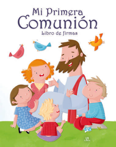 MI PRIMERA COMUNION LIBRO DE FIRMAS VERD