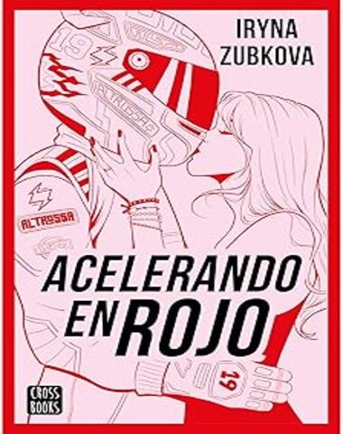 ACELERANDO EN ROJO