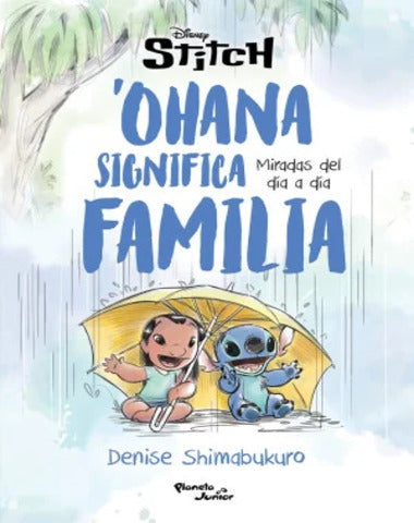 STICH OHANA SIGNIFICA FAMILIA