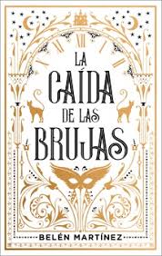 CAIDA DE LAS BRUJAS, LA