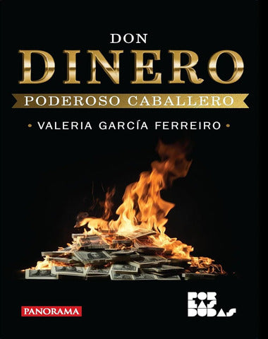 PODEROSO CABALLERO ES DON DINERO