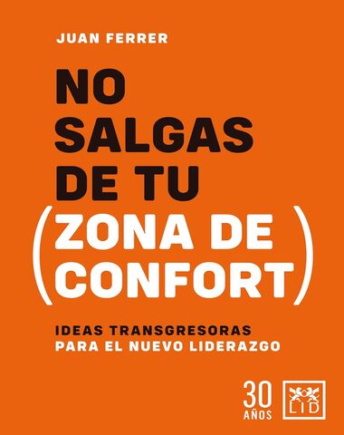NO SALGAS DE TU ZONA DE CONFORT