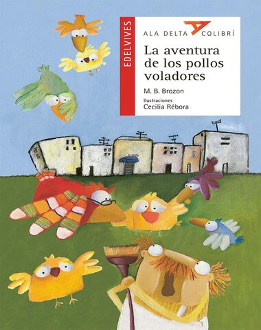 AVENTURAS DE LOS POLLOS VOLADORES, LA